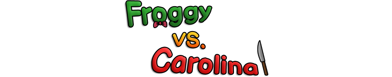 Froggy vs. Carolina